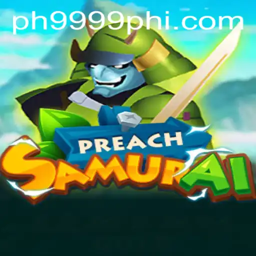 Exploring the World of PreachSamurai and Its Intriguing Mechanics