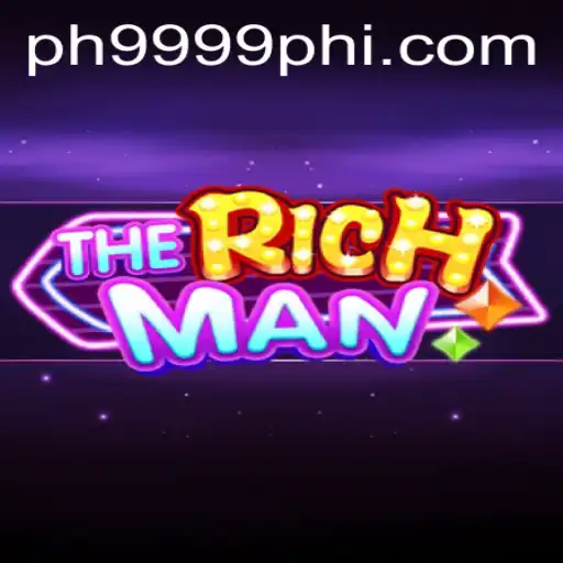 Exploring TheRichMan: A Comprehensive Guide to the Game Revolutionizing PH9999.COM